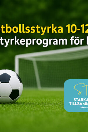 Fotbollsstyrka 10–12 år